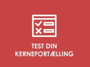 Test din kernefortælling